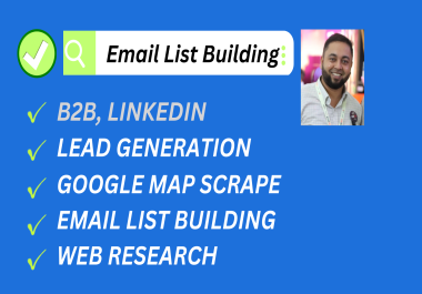 100 B2B lead generation,  business data,  google map scraping,  with active mail