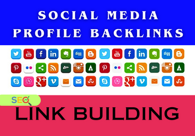 I will Do 50 social media profile,profiles SEO backlinks Link Building