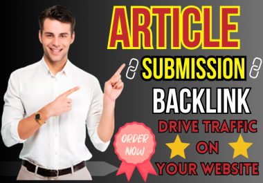 i will Create 49 article submission backlink Manually