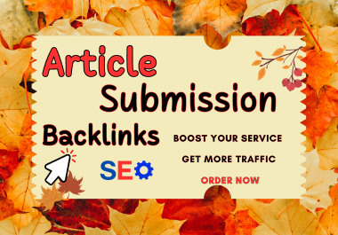 Top 30 Article Submission or Article posting Backlink