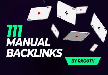 111 High-Quality Manual Backlinks: Web 2.0, Forum, Mixed-Type, and More