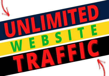 Unlimited High Quality Website Traffic - Guaranteed Results or 25 Money Back