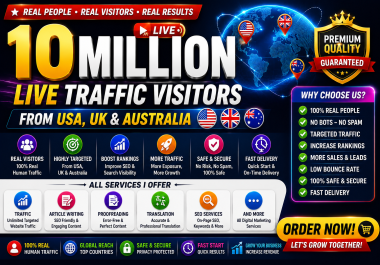 10 Million Live Traffic Visitors from USA,  UK & Australia