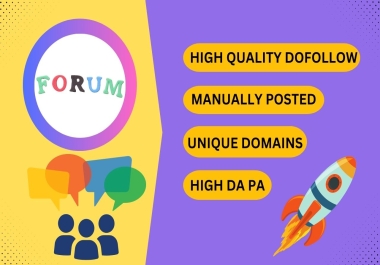 I will create 65 forum posting dofollow backlinks to high DA PA Websites.