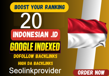 Boost Your Ranking with 20 .id Indonesian Domains Google Index Dofollow Backlinks