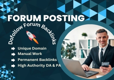 I will manually create Forum posting backlinks on 60 high-authority Forum sites with impressive DA