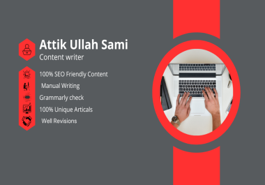 I will write creative and SEO friendly Content for your website