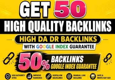 Get High DA DR 50 Backlinks With 50 Percent Google Index Guarantee