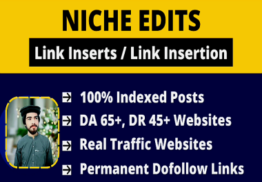Niche Edits Posts High DA65+ and DR45+