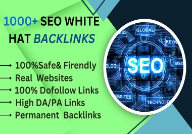 Premier Link Building Service: Boost Your SEO with 1000+ High-Quality, Permanent DoFollow Backlinks