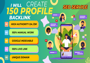 Supercharge Your SEO Strategy with 150 High-Quality Profile Backlinks