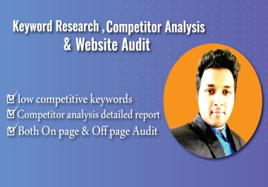 Keyword Research , Competitor Analysis & Website Audit