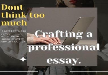 i will write a professional essay in all fields 2000 words