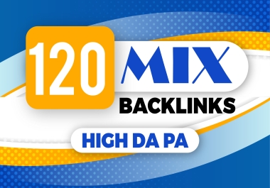 Boost Your Online Presence with 120 Mix Backlinks