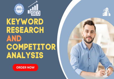 I will do advanced keyword research for SEO and competitors analysis for top rank