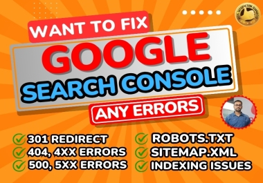 I will Fix google Search Console error and indexing issues,  technical SEO,  redirect 301,  302