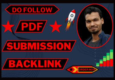 100 HQ PDF submission Do Follow manually Powerful backlinks