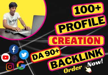 I will create 99+ profile creation backlinks with high DA-PA quality first page seo ranking