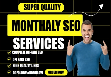 I Will complete monthly on page off page seo services google top.