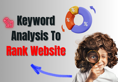 I will do best Keyword analysis to Rank Website