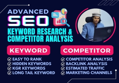 You will get Advanced SEO Keyword Research with top Competitor analysis