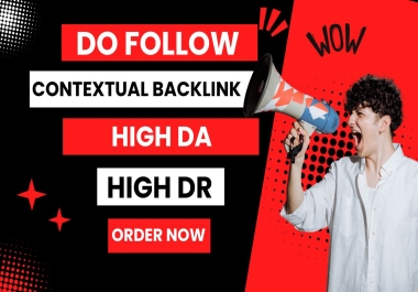 dofollow contextual backlink high da,  high dr