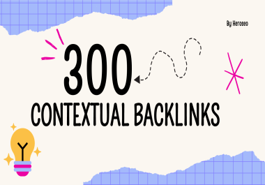 I will do 300 seo backlinks dofollow high da white hat contextual backlinks