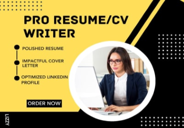 You will get an Professional CV,  ATS-Compliant Resume,  Cover Letter,  and LinkedIn