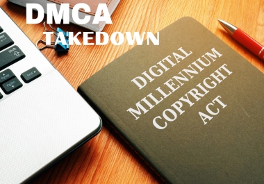 send dmca take down notice to remove leaked,illegal and copyright content