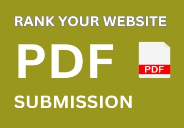 PDF submission to High DA PDF-sharing websites,  obtain the top 60 backlinks.
