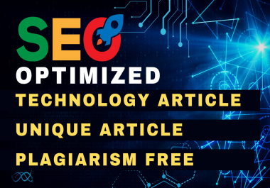 I'll Write Tech Related Blog Posts and Articles with&nbsp SEO Friendly in 1500 words