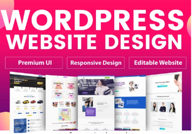 I will build responsive wordpress website design,  redesign or website development