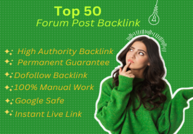 I will make 50 High DA/PA Quality Forum posting backlinks