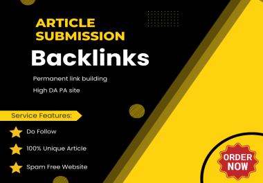 I Will provide 200 High Quality Article Submission Backlinks