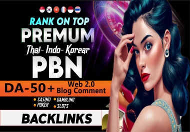 i will provide DA+50 and 100 PBN Including Backlink high authority for google rank
