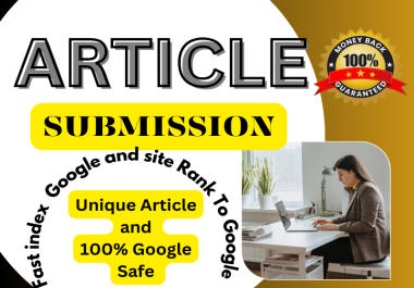 I will do 30 high quality article submission dofollow backlink.