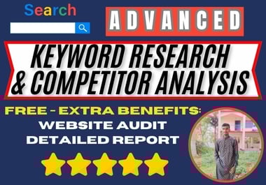 I will do advanced SEO keyword research and competitor analysis with website audit.