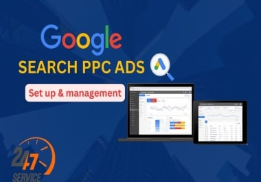 I will create google adwords google ads google search ads ppc campaign