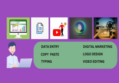 Versatile Freelancer Data Entry,  Copy Paste,  Typing,  Digital Marketing,  Logo & Video Editing