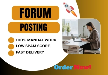 I will manually create 55 forum posting backlinks on high quality forum site
