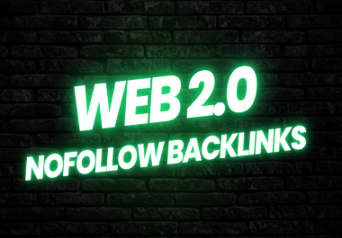 I will Provide 30 Web2.0 Nofollow Backlinks With High DA PA