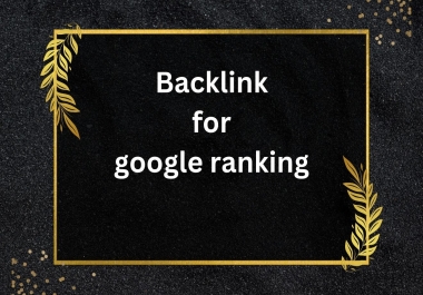 I will create 250 high da backlinks for google top ranking, USA