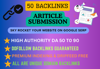 I will 50 article submission backlinks on high authority sites