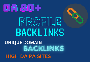 Da 80 plus high quality profile backlinks
