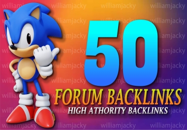 I Will Provide You 50 Forum Backlinks High Authority White Hat SEO