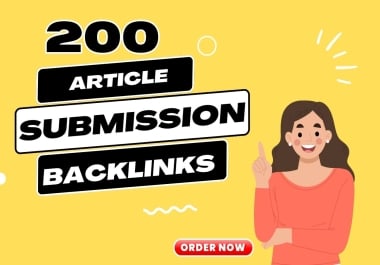 200 Article Submissionm Backlinks For Google Rank