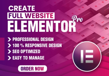 I will create a full website using elementor pro