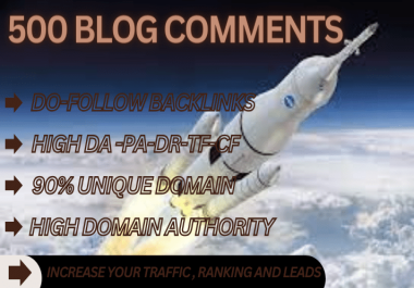 Powerful 500 Blog Comment On DA 90+ Sites