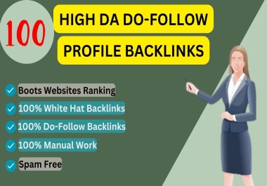 I Will Build 100 High DA Dofollow Profile Backlinks In Your Site