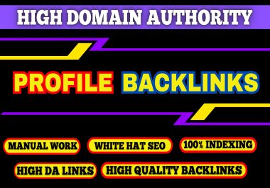 I Will Create 60 Dofollow Profile Backlinks On High DA 50 TO 90 PLUS For Ranking